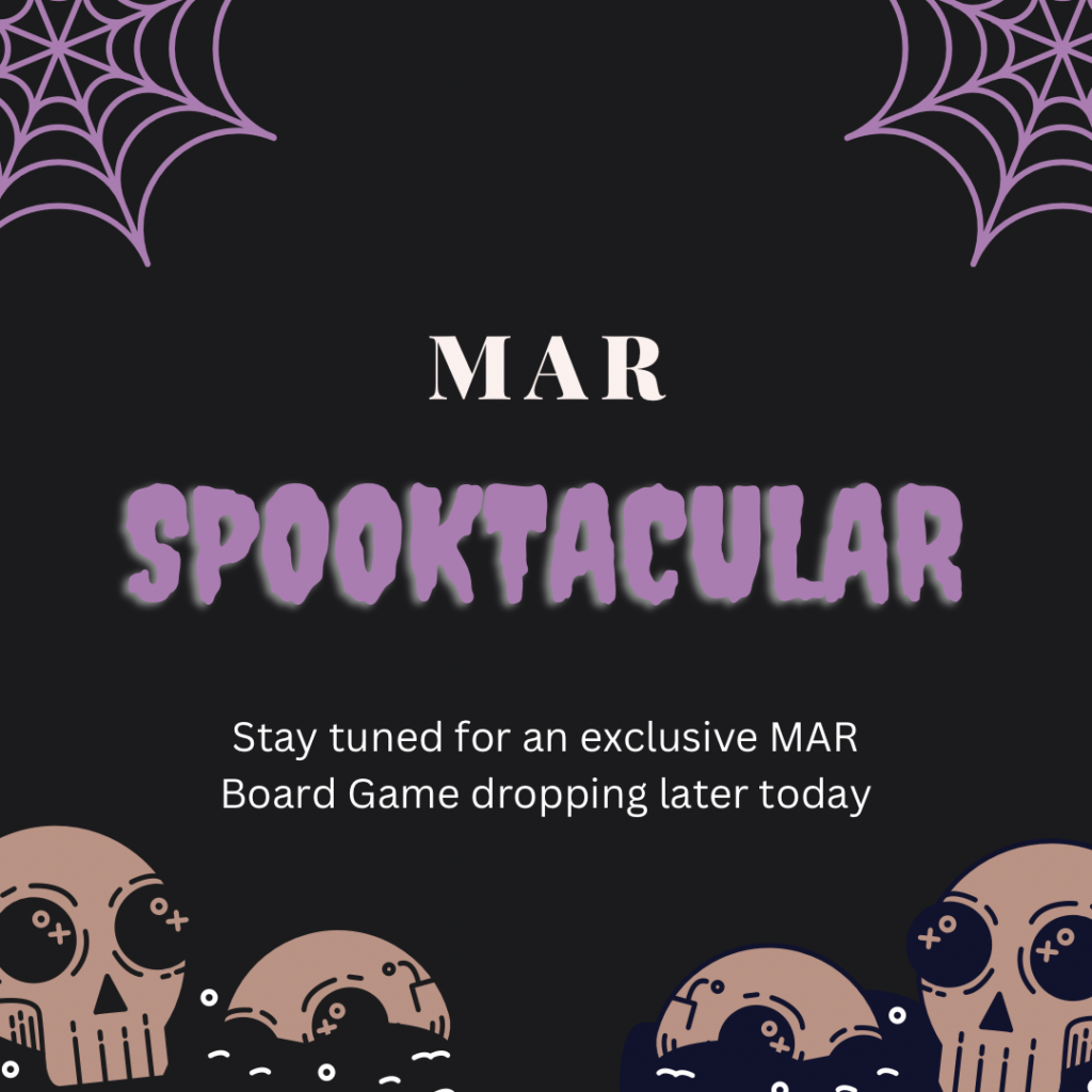 MAR Promotional Material for a MAR exclusive board game. The flier says the board game will be available later today.